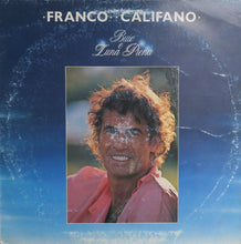 Carica l&#39;immagine nel visualizzatore di Gallery, Franco Califano : Buio E Luna Piena (LP)
