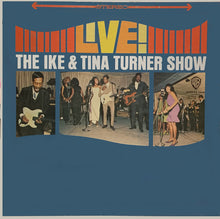 Carica l&#39;immagine nel visualizzatore di Gallery, Ike &amp; Tina Turner : The Ike &amp; Tina Turner Show Live! (LP, Album)
