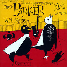 Carica l'immagine nel visualizzatore di Gallery, Charlie Parker : Bird On Verve - Volume 3 (With Strings) (LP, Comp)
