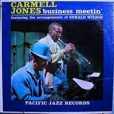 Carmell Jones : Business Meetin' (LP, Mono)