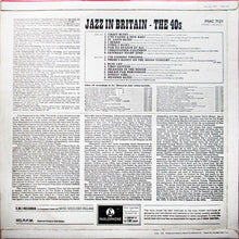 Carica l&#39;immagine nel visualizzatore di Gallery, Various : Jazz In Britain - The 40s (LP, Mono)
