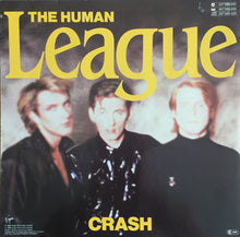 Carica l&#39;immagine nel visualizzatore di Gallery, The Human League : Crash (LP, Album, Gat)
