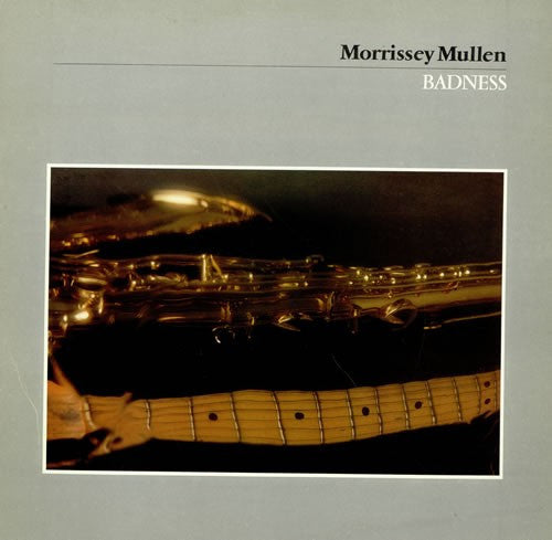 Morrissey Mullen : Badness (LP)