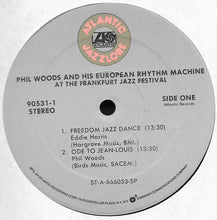 Carica l&#39;immagine nel visualizzatore di Gallery, Phil Woods And His European Rhythm Machine : At The Frankfurt Jazz Festival (LP, Album, RE)
