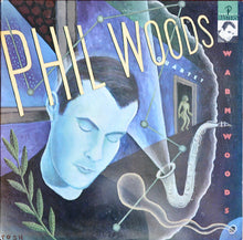 Carica l&#39;immagine nel visualizzatore di Gallery, The Phil Woods Quartet : Warm Woods (LP, Album, RE)
