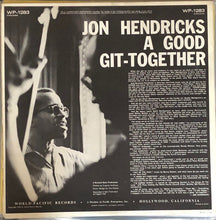 Carica l&#39;immagine nel visualizzatore di Gallery, Jon Hendricks : A Good Git-Together (LP, Album, Mono)
