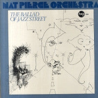 The Nat Pierce Orchestra : The Ballad Of Jazz Street (LP, RE)
