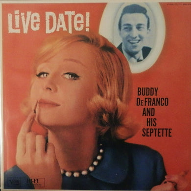 The Buddy DeFranco Septette : Live Date! (LP, Album, RE)