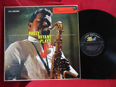 Rusty Bryant : Jazz Horizons: Rusty Bryant Plays Jazz (LP, Album)