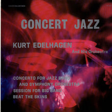 Carica l&#39;immagine nel visualizzatore di Gallery, Orchester Kurt Edelhagen : Concert Jazz (LP)
