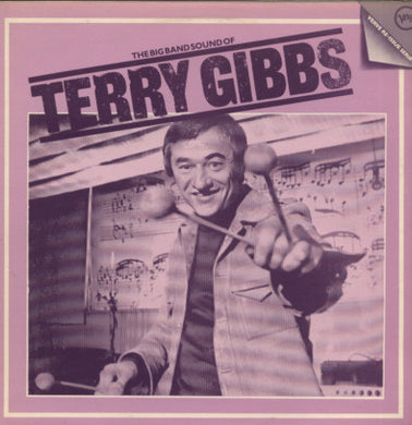 Terry Gibbs : The Big Band Sound Of Terry Gibbs (LP, Comp)