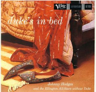 Johnny Hodges And The Ellington All-Stars Without Duke : Duke's In Bed (LP, RE)