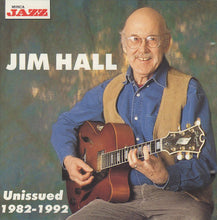 Carica l&#39;immagine nel visualizzatore di Gallery, Jim Hall : Unissued 1982-1992 (CD, Comp)
