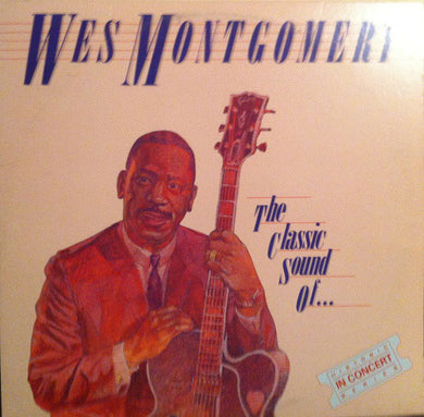 Wes Montgomery : The Classic Sound Of... (LP, Album)