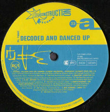 Carica l&#39;immagine nel visualizzatore di Gallery, Various : Decoded And Danced Up Rhythms Of Deconstruction (LP, Comp)
