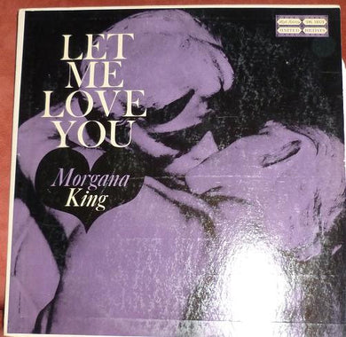 Morgana King : Let Me Love You (LP, Album)