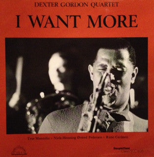 Dexter Gordon Quartet : I Want More (LP, Album, Mono)