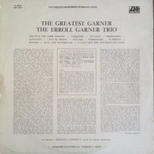 Carica l&#39;immagine nel visualizzatore di Gallery, Erroll Garner Trio : The Greatest Garner (LP, Album, RE)
