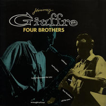 Carica l'immagine nel visualizzatore di Gallery, Jimmy Giuffre : Four Brothers (LP, Album, RE)
