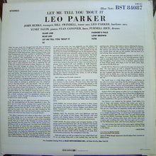 Carica l&#39;immagine nel visualizzatore di Gallery, Leo Parker : Let Me Tell You &#39;Bout It (LP, Album, RE)
