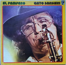 Carica l'immagine nel visualizzatore di Gallery, Gato Barbieri : El Pampero (LP)
