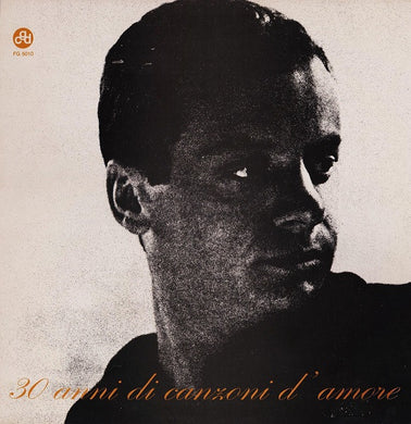 Johnny Dorelli : 30 Anni Di Canzoni D'Amore (LP, Album, RE, Gat)