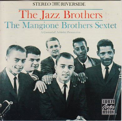 The Mangione Brothers Sextet : The Jazz Brothers (CD, Album, RE, RM)
