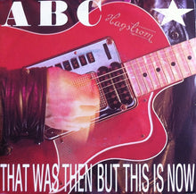 Carica l&#39;immagine nel visualizzatore di Gallery, ABC : That Was Then But This Is Now (7&quot;, Single)
