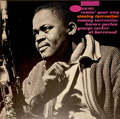 Stanley Turrentine : Comin' Your Way (LP, Album, RE)