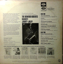 Carica l&#39;immagine nel visualizzatore di Gallery, The Howard Roberts Quartet : Jaunty-Jolly! (LP, Album, Mono)
