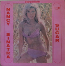 Carica l&#39;immagine nel visualizzatore di Gallery, Nancy Sinatra : Sugar (LP, Album)
