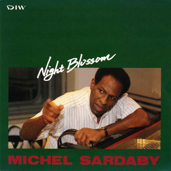 Michel Sardaby : Night Blossom (CD, Album)