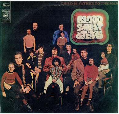 Blood, Sweat And Tears : Child Is Father To The Man (LP, Album, RP)
