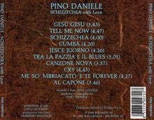 Carica l&#39;immagine nel visualizzatore di Gallery, Pino Daniele : Schizzechea With Love (CD, Album)
