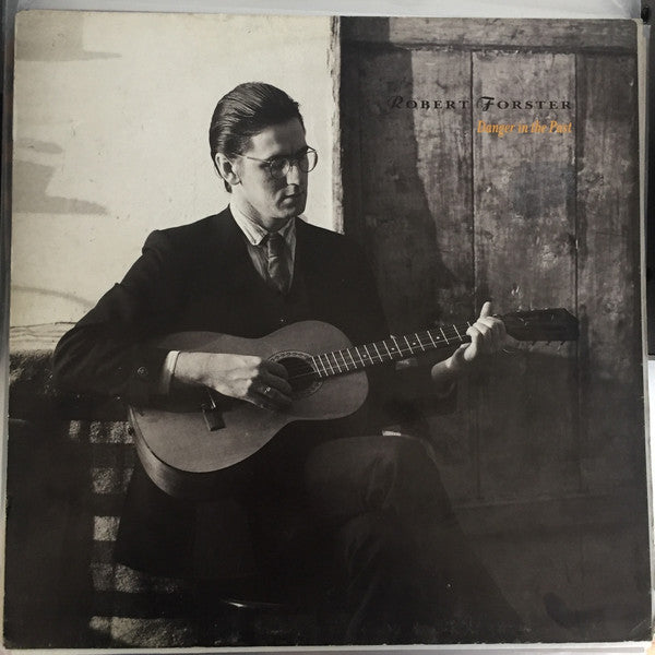 Robert Forster : Danger In The Past (LP, Album)