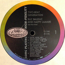 Carica l'immagine nel visualizzatore di Gallery, Ray Bauduc, Nappy LaMare : Two-Beat Generation (LP, Mono)
