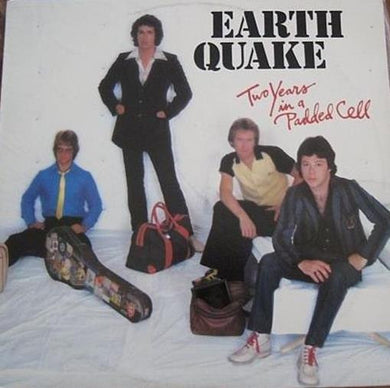 Earth Quake (2) : Two Years In A Padded Cell (LP, Album)