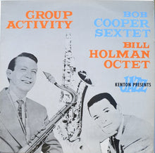 Carica l&#39;immagine nel visualizzatore di Gallery, Bob Cooper Sextet* / Bill Holman Octet : Group Activity (LP, Comp)
