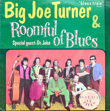 Carica l&#39;immagine nel visualizzatore di Gallery, Big Joe Turner &amp; Roomful Of Blues : Blues Train (LP, Album)
