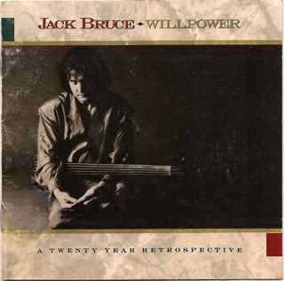 Jack Bruce : Willpower: A 20 Year Retrospective 1968-1988 (CD, Comp)