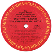 Carica l&#39;immagine nel visualizzatore di Gallery, Tom Waits And Crystal Gayle : One From The Heart - The Original Motion Picture Soundtrack Of Francis Coppola&#39;s Movie (LP, Album, RE)
