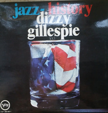 Dizzy Gillespie : Jazz-History Vol. 3 (2xLP, Comp)
