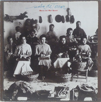 Maria Del Mar Bonet : Saba De Terrer (LP, Album)