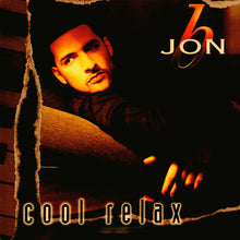 Carica l'immagine nel visualizzatore di Gallery, Jon B : Cool Relax (CD, Album)
