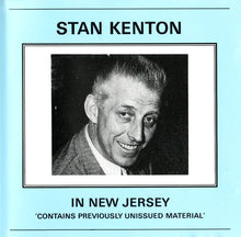 Carica l&#39;immagine nel visualizzatore di Gallery, Stan Kenton : In New Jersey (CD, Album)
