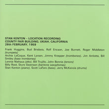 Carica l&#39;immagine nel visualizzatore di Gallery, Stan Kenton : At Ukiah 1959 (CD, Album)
