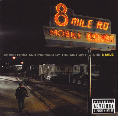 Various : Music From And Inspired By The Motion Picture 8 Mile (CD, Comp, RP)