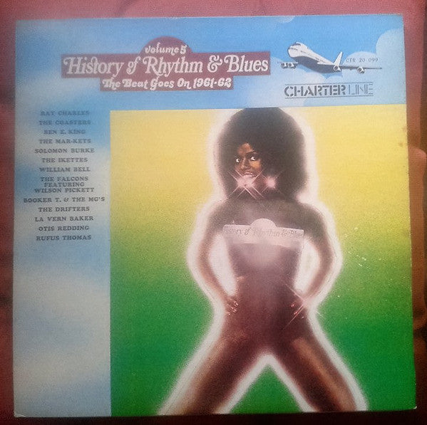 Various : History Of Rhythm & Blues  Volume 5  The Beat Goes On 1961-62 (LP, Comp)