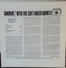Carica l&#39;immagine nel visualizzatore di Gallery, The Chet Baker Quintet : Smokin&#39; With The Chet Baker Quintet (LP, Album, RE)
