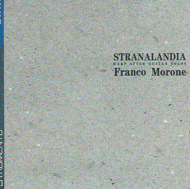 Franco Morone : Stranalandia (CD, Album)